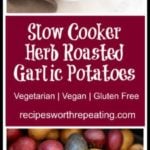 White bowl containing slow cooker herb roasted garlic potatoes, spoonful of potatoes.