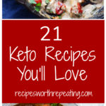 Round up of 21 Keto recipes featuring 5 dishes ranging from pizza, meatballs, caprese dip and more.