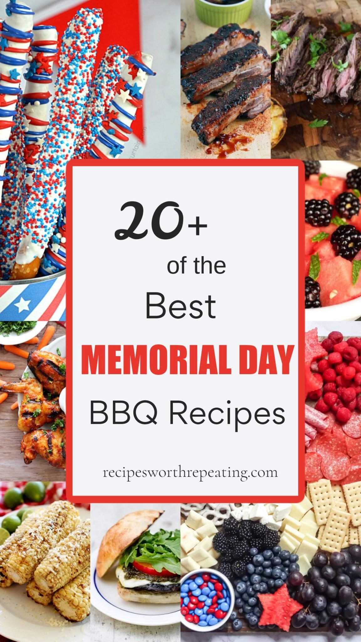 A collection of the most popular memorial day recipe ideas for a bbq. 