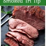 Sliced smoked tri tip on a platter.